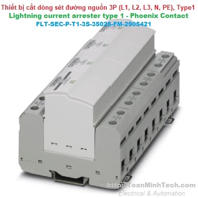 Thiết bị chống sét lan truyền đường nguồn 3 pha, 5 dây (L1, L2, L3, N, PE) Loại T1 -Phoenix Contact -FLT-SEC-P-T1-3S-350/25-FM 2905421
